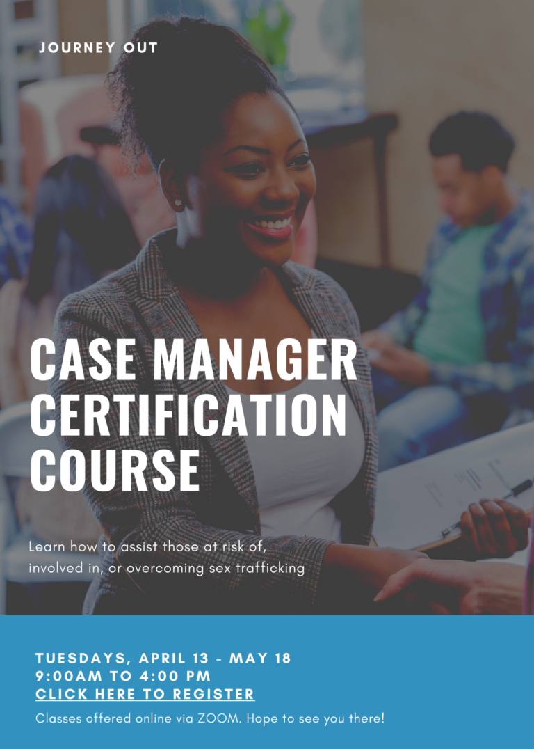 Spring 2021 Case Manager Certification Journey Out
